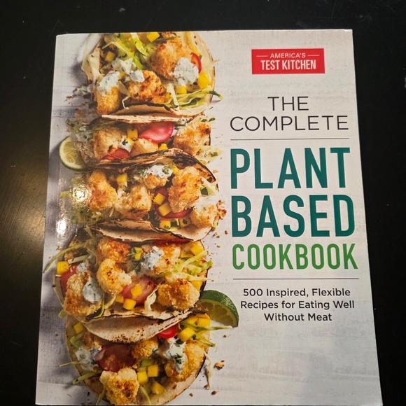 ATK The Complete Plant-Based Cookbook: 500 Inspired, Flexible Recipes - Picture 2 of 6